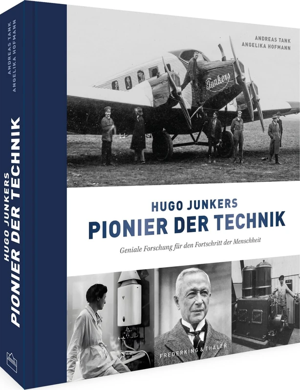 Hugo Junkers - Pionier der Technik: Geniale Forschung für den Fortschritt der Menschheit - Image 1