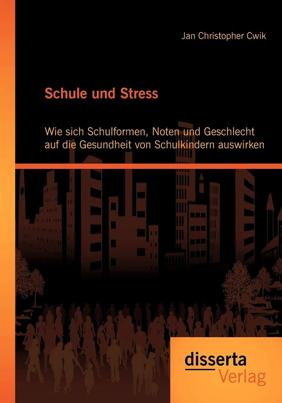 Schule und Stress: Wie sich Schulformen, Noten und Geschlecht auf die Gesundheit von Schulkindern auswirken - Image 1