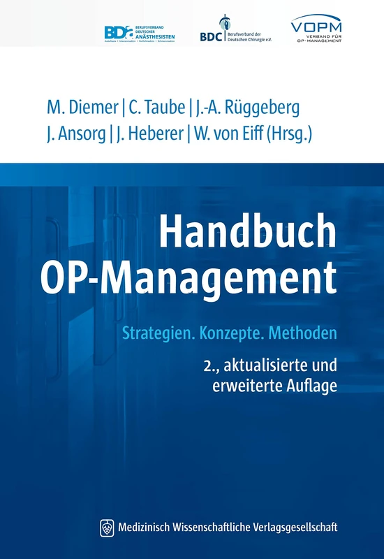 Handbuch OP-Management: Strategien. Konzepte. Methoden