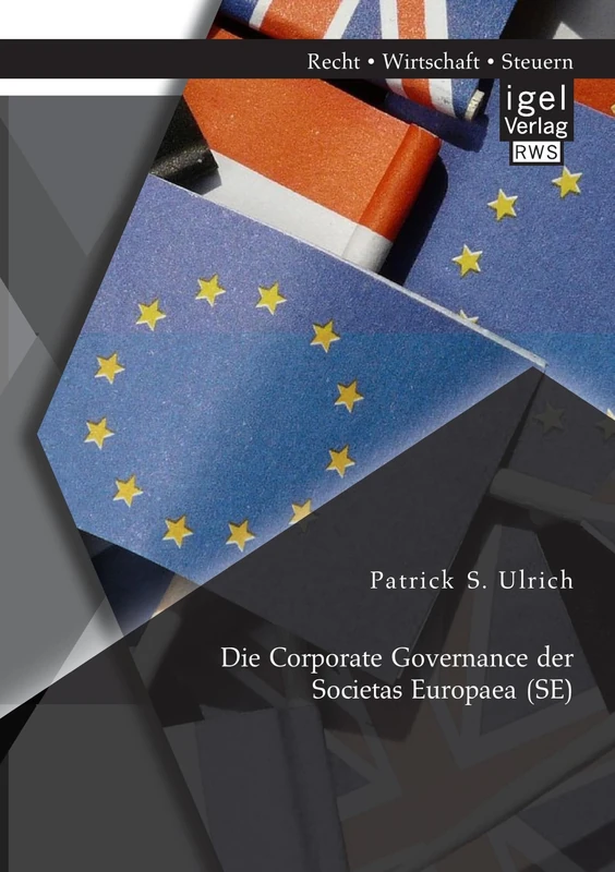 Die Corporate Governance der Societas Europaea (Se)