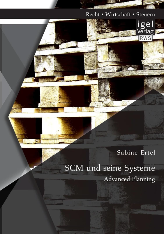 Scm und seine Systeme: Advanced Planning - Image 1