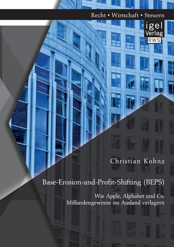 Base-Erosion-and-Profit-Shifting (BEPS). Wie Apple, Alphabet und Co. Milliardengewinne ins Ausland verlagern - Image 1