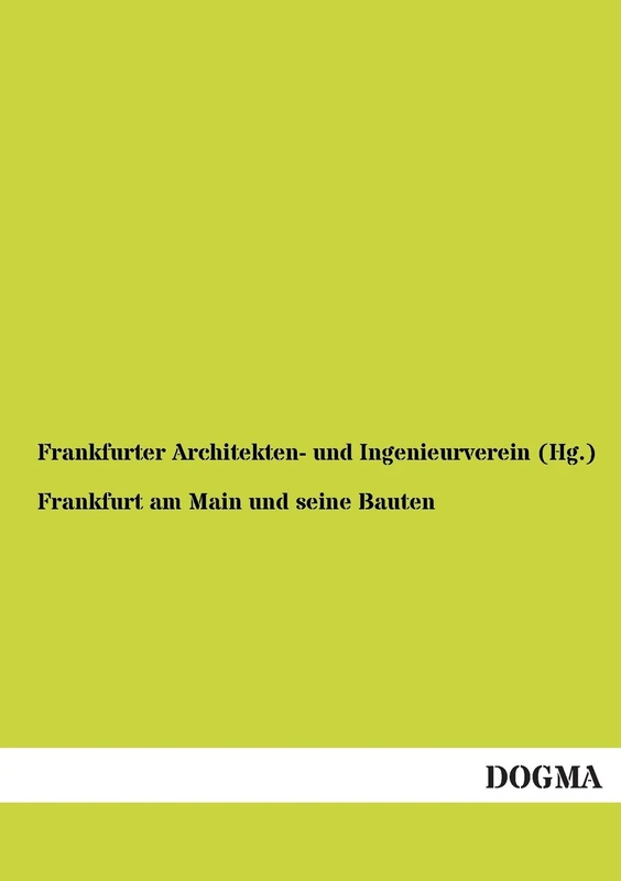 Frankfurt am Main und seine Bauten