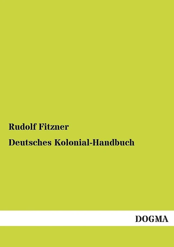 Deutsches Kolonial-Handbuch: Band 2 - Image 1