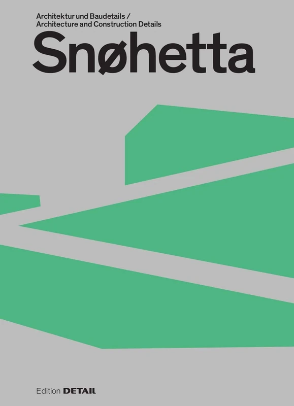 Snohetta: Architektur und Baudetails / Architecture and construction details (DETAIL Special) - Image 1