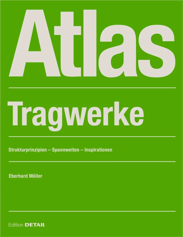 Atlas Tragwerke