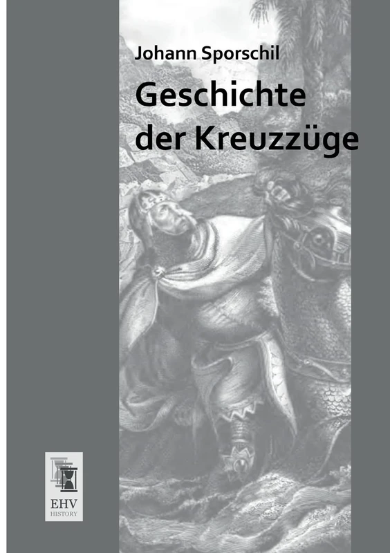 Geschichte Der Kreuzzuge