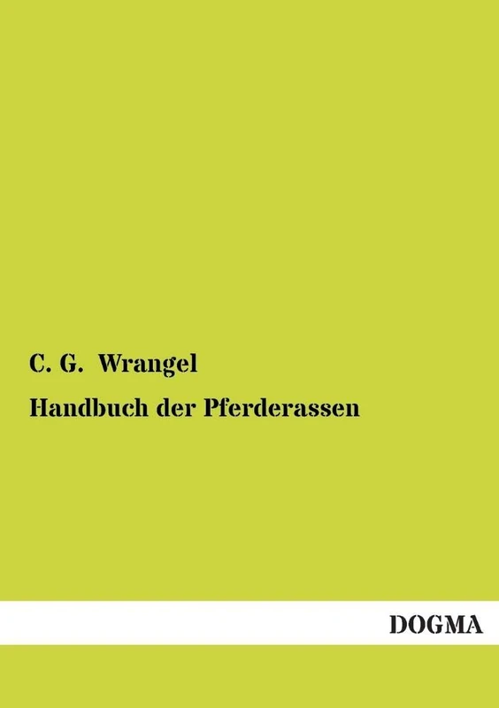Handbuch Der Pferderassen: Entstehung, Entwicklung, Charakteristika - Image 1