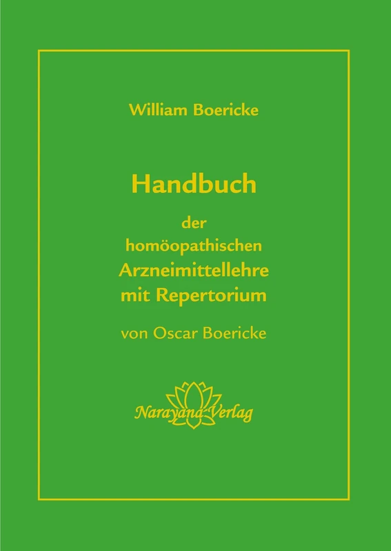Handbuch der homöopathischen Arzneimittellehre mit Repertorium: Arzneimitttellehre und Repertorium in einem Band
