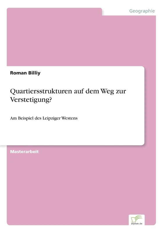 Quartiersstrukturen auf dem Weg zur Verstetigung?: Am Beispiel des Leipziger Westens - Image 1