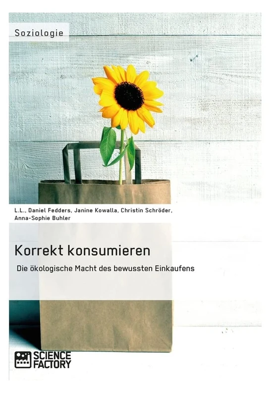 Korrekt konsumieren. Die ökologische Macht des bewussten Einkaufens - Image 1