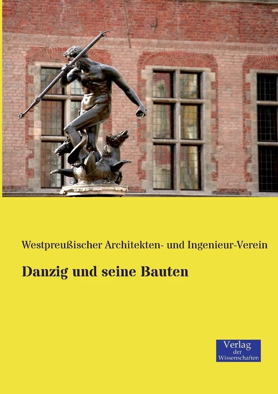 Danzig und seine Bauten - Image 1