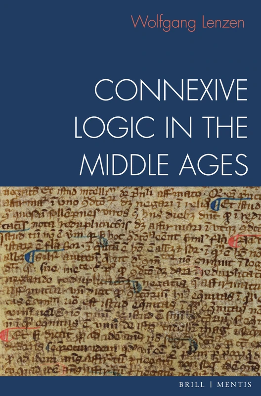 Connexive Logic in the Middle Ages - Image 1