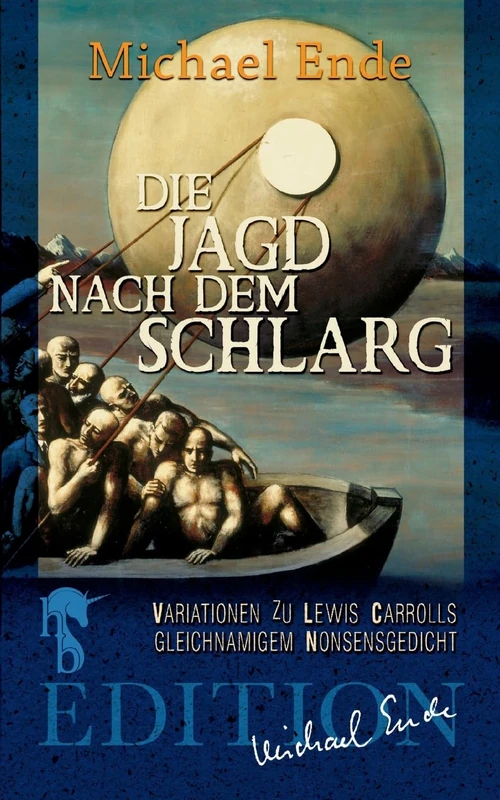 Die Jagd nach dem Schlarg: Variationen zu Lewis Carrolls gleichnamigem Nonsensgedicht - Image 1