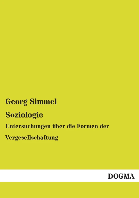Soziologie: Untersuchungen ueber die Formen der Vergesellschaftung - Image 1