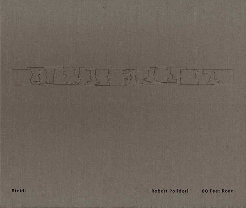 Robert Polidori: 60 Feet Road