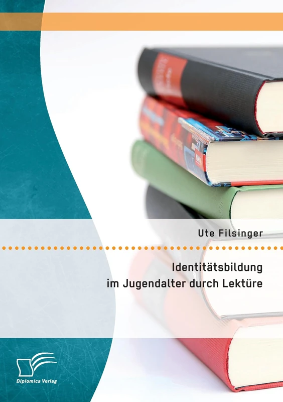 Identitätsbildung im Jugendalter durch Lektüre