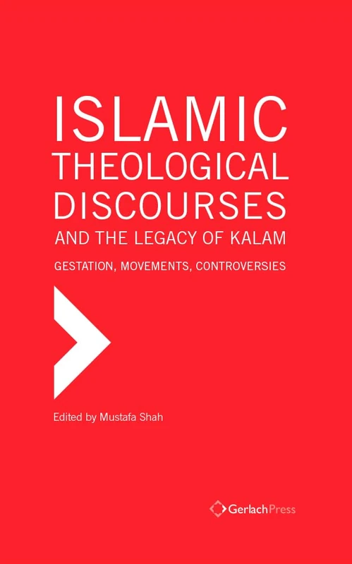 Gerlach Press Islamic Theological Discourses 3-Volume Set