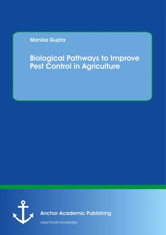 Biological Pathways to Improve Pest Control in Agriculture - Image 1