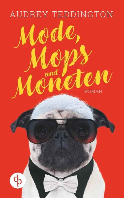 Mode, Mops und Moneten - Image 1