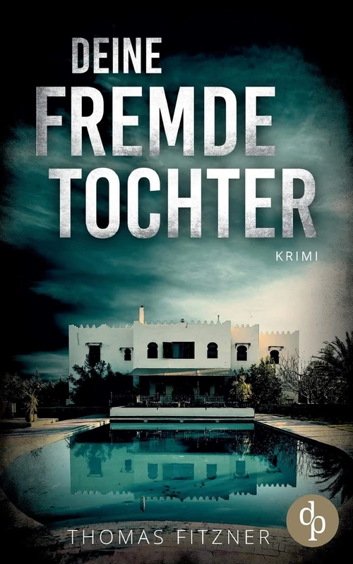 Deine fremde Tochter - Image 1