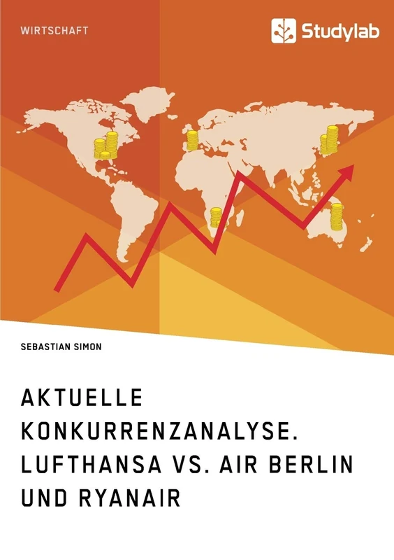 Aktuelle Konkurrenzanalyse. Lufthansa vs. Air Berlin und Ryanair - Image 1