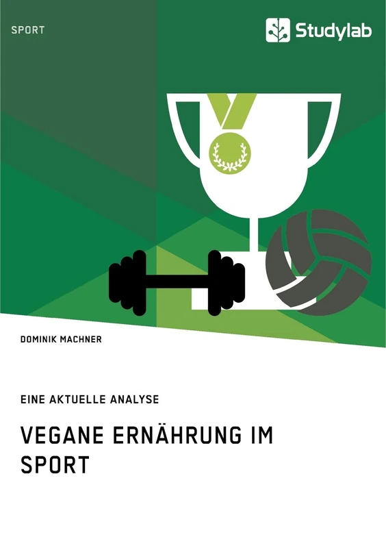 Vegane Ernährung im Sport: Eine aktuelle Analyse - Image 1