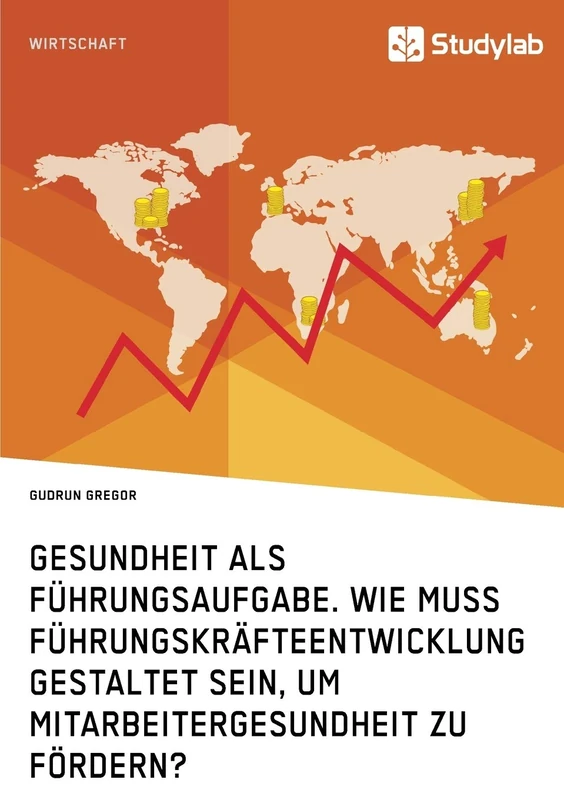 Gesundheit als Führungsaufgabe. Wie muss Führungskräfteentwicklung gestaltet sein, um Mitarbeitergesundheit zu fördern? - Image 1