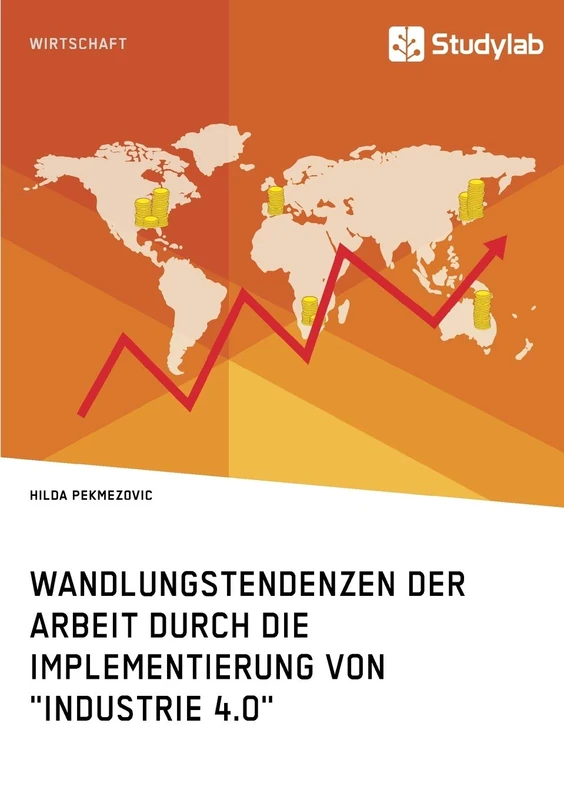 Wandlungstendenzen der Arbeit durch die Implementierung von "Industrie 4.0"