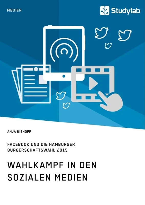 Wahlkampf in den sozialen Medien. Facebook und die Hamburger Bürgerschaftswahl 2015 - Image 1