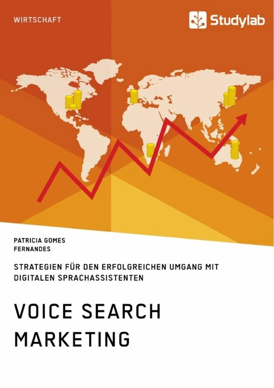 Voice Search Marketing. Strategien für den erfolgreichen Umgang mit digitalen Sprachassistenten - Image 1