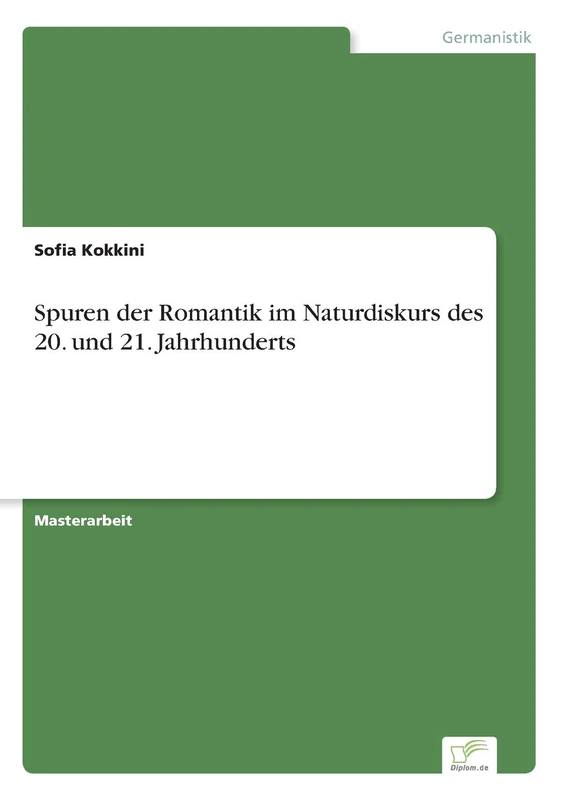 Spuren der Romantik im Naturdiskurs des 20. und 21. Jahrhunderts - Image 1