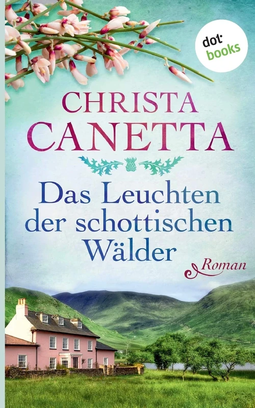 Das Leuchten der schottischen Wälder: Roman - Image 1