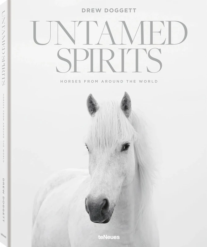 Untamed Spirits: Horses from Around the World