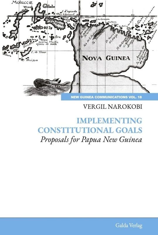 Implementing Constitutional Goals - Proposals for Papua New Guinea - Image 1