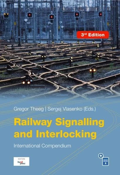 Railway Signalling & Interlocking: International Compendium