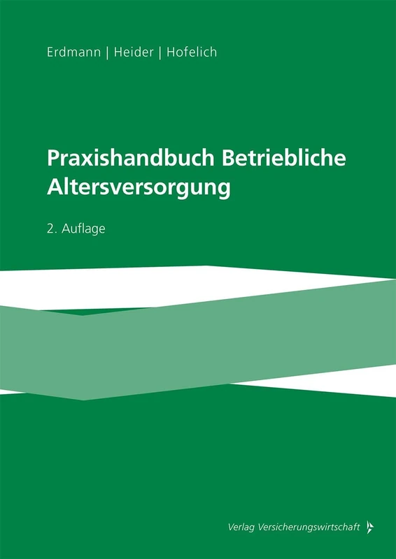 Praxishandbuch Betriebliche Altersversorgung