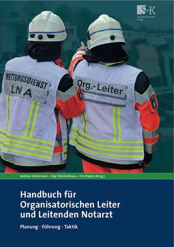 Handbuch für Organisatorischen Leiter und Leitenden Notarzt: Planung, Führung, Taktik - Image 1