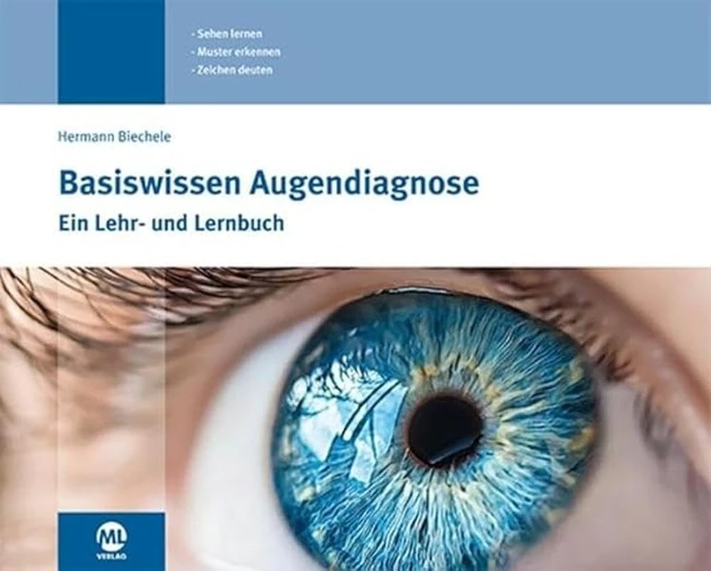 Basiswissen Augendiagnose: Ein Lehr- und Lernbuch