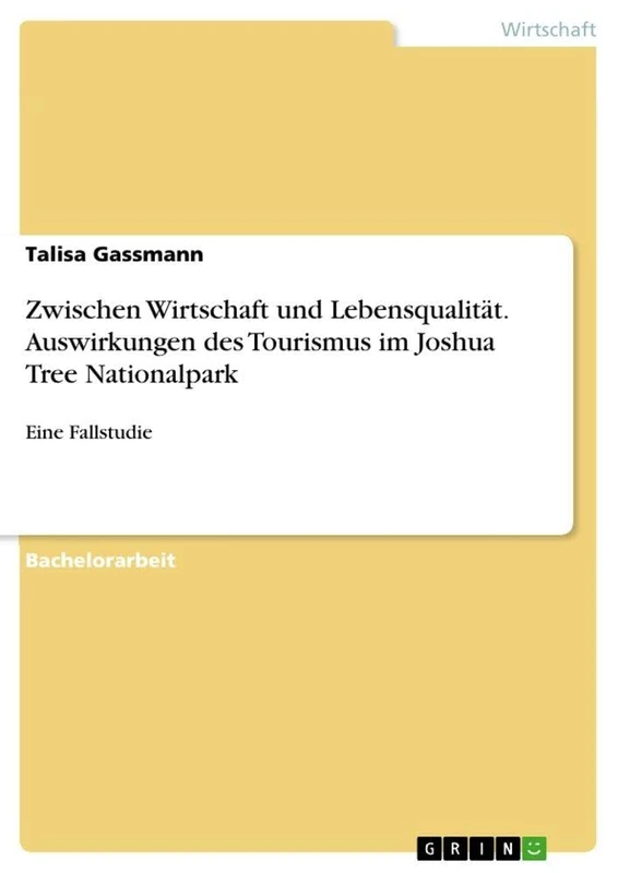 Zwischen Wirtschaft und Lebensqualität. Auswirkungen des Tourismus im Joshua Tree Nationalpark: Eine Fallstudie - Image 1