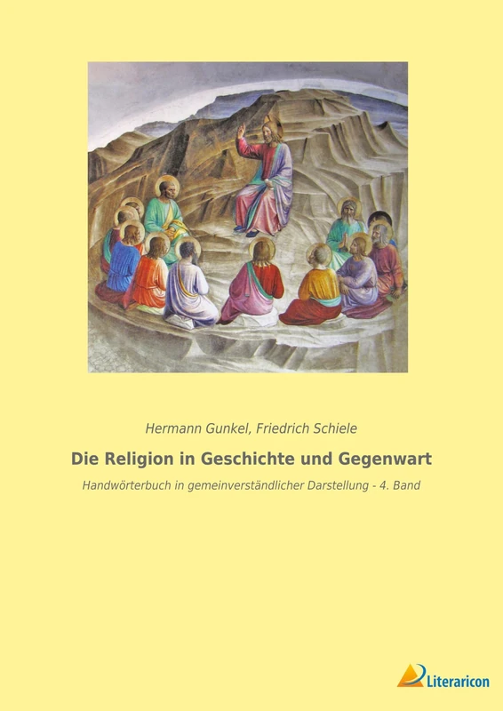 Die Religion in Geschichte und Gegenwart: Handwörterbuch in gemeinverständlicher Darstellung - 4. Band - Image 1