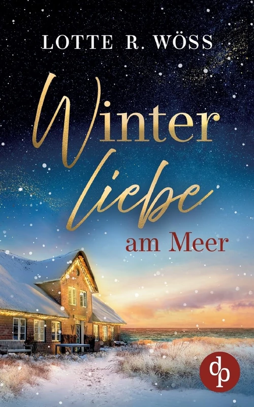 Winterliebe am Meer Ein Küsten Liebesroman