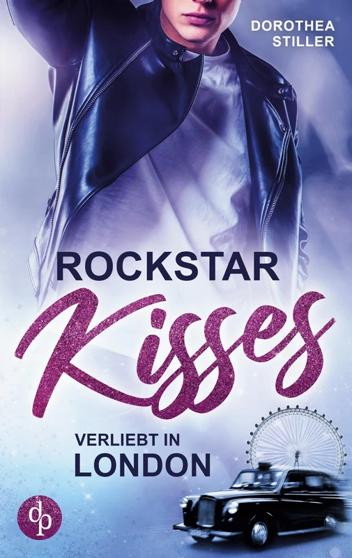 Rockstar Kisses: Verliebt in London