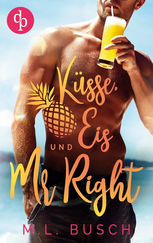 Küsse, Eis und Mr Right