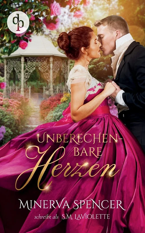 Unberechenbare Herzen Eine leidenschaftliche Regency Romance