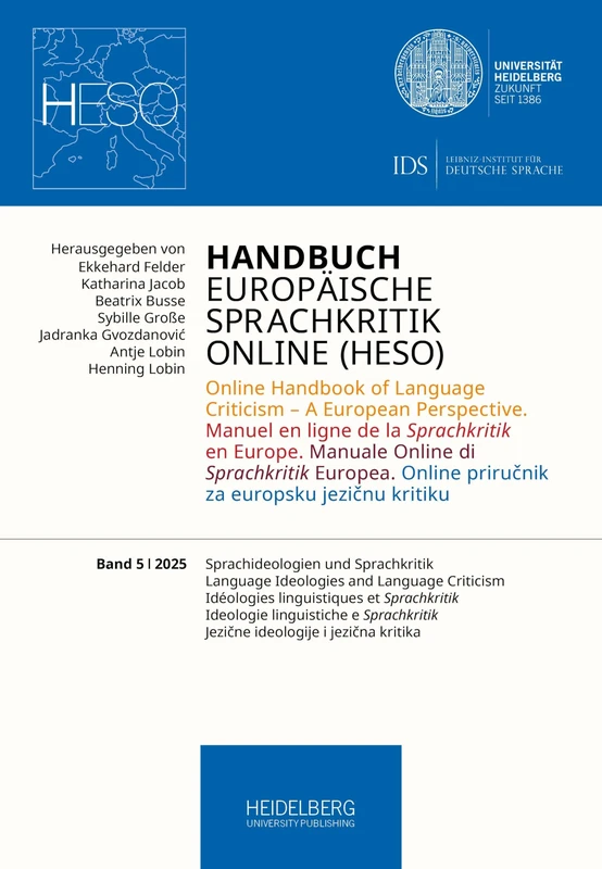 Handbuch Europäische Sprachkritik Online (HESO) / Sprachideologien und Sprachkritik. Language Ideologies and Language Criticism. Idéologies ... Criticism - A European Perspective. Manuel... - Image 1