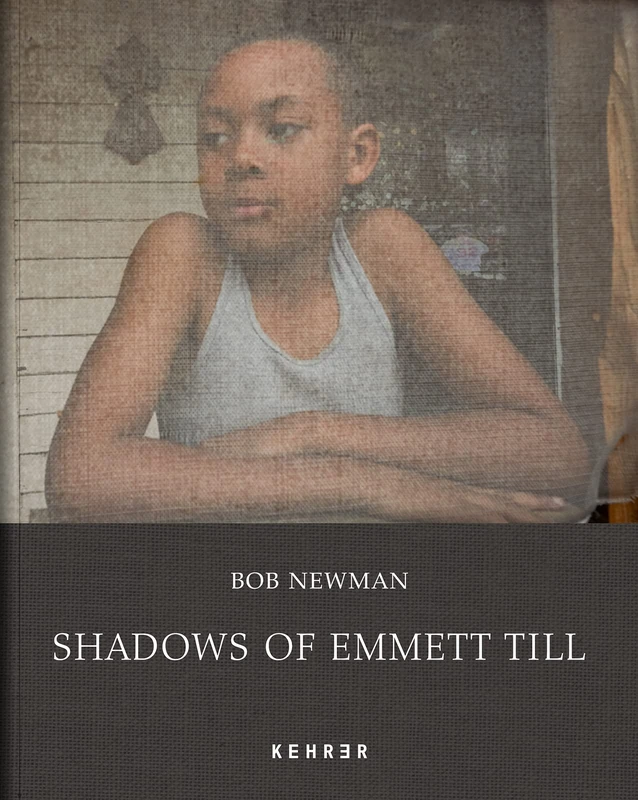 Shadows of Emmett Till: Bob Newman