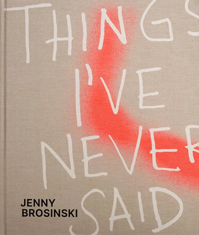 Jenny Brosinski - Things I've Never Said - Image 1