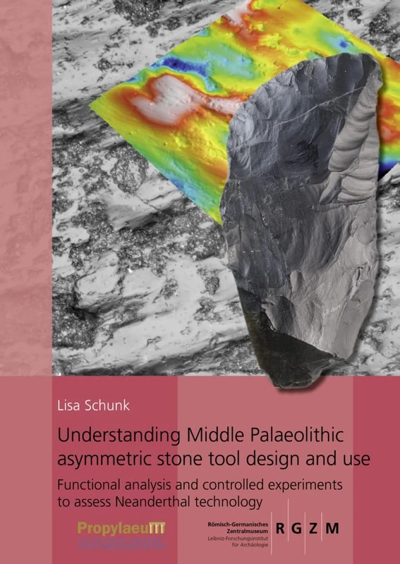 Understanding Middle Palaeolithic asymmetric stone tool design and use: Functional analysis and controlled experiments to assess Neanderthal technology - Image 1
