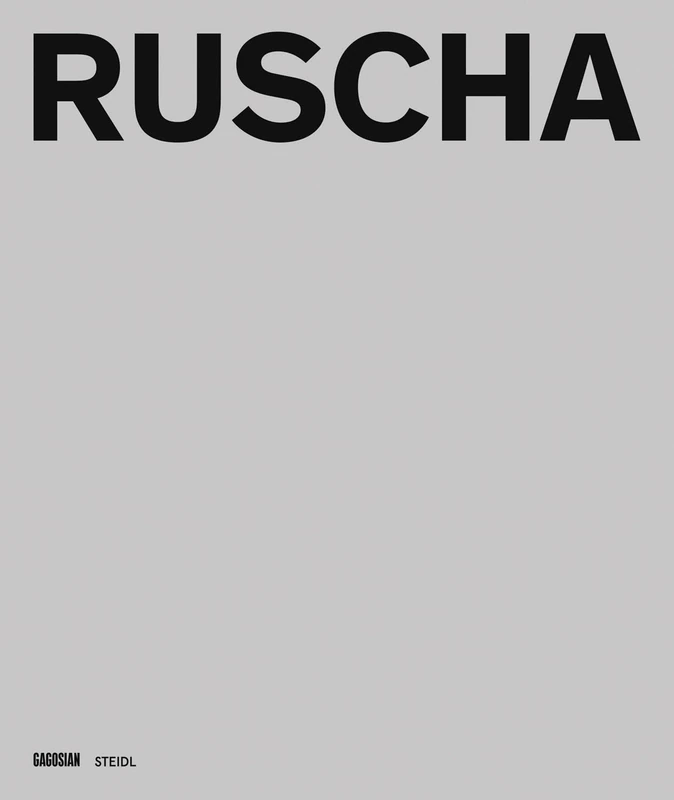 Edward Ruscha: Catalogue Raisonne of the Books, Prints, and Photographic Editions, 1960-2022